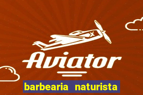 barbearia naturista em sao paulo